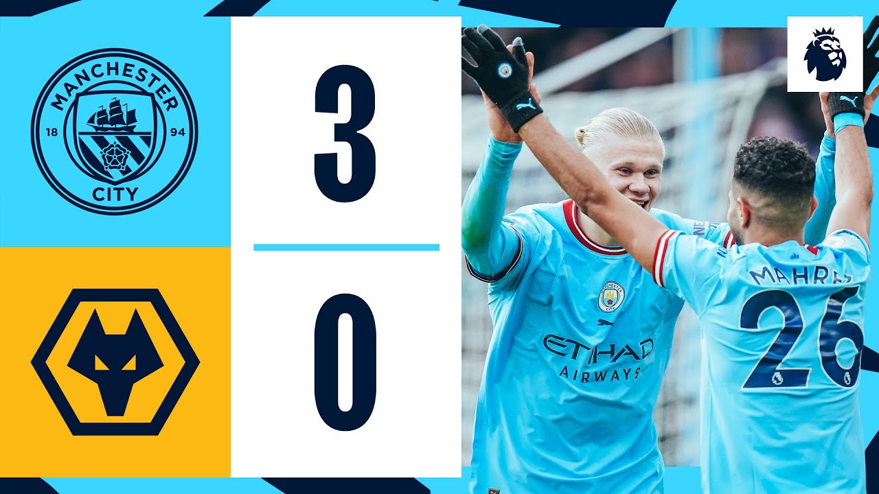 Highlights Haaland Hat Trick Sees Off Wolves Man City 3 0 Wolves Highlights Haaland Hat Trick Sees Off Wolves Man City 3 0 Wolves