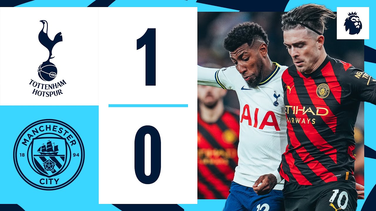 HIGHLIGHTS Tottenham 10 Man City City Draw Blank In Defeat To Spurs