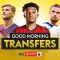 Good Morning Transfers LIVE! Sancho, Werner and Henderson latest!