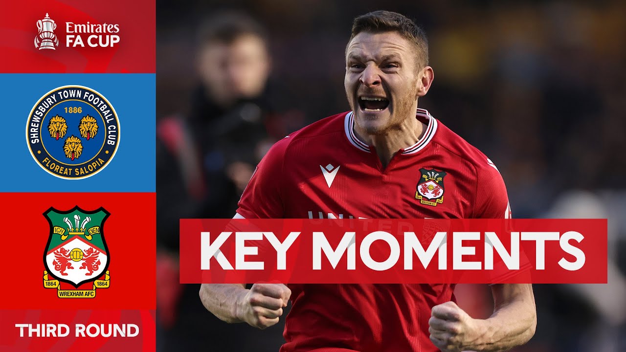 Shrewsbury Town V Wrexham Key Moments Third Round Emirates FA Cup 202324