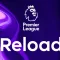 Premier League Reload