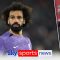 Liverpool: Mohamed Salah fit and available to play at Brentford