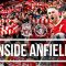Inside Anfield – Liverpool v Manchester City