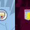 Manchester City vs Aston Villa
