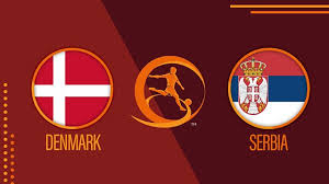 Denmark v Serbia