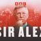 Sir Alex BBC Documentary
