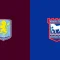 Aston Villa v Ipswich Town