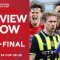 Preview Show | Semi-Final | Emirates FA Cup 2024-25