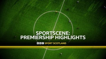 Sportscene Premiership Highlights