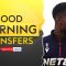 LIVE | Liverpool in talks with Palace to sign Guehi | Good Morning Transfers