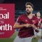 Paquetá, Bowen, Wilson & More! ⚒️ | Goal of the Month August