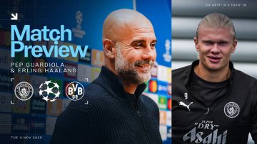 MATCH PREVIEW | Pep calls Haaland ‘world class and incredibly humble’ | Man City v Borussia Dortmund