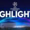 UEFA Champions League Highlights