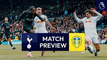 Spurs v Leeds | Premier League Match Preview